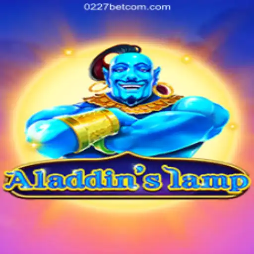 Exploring the Magic of Aladdinslamp and Betting with 0227bet.com